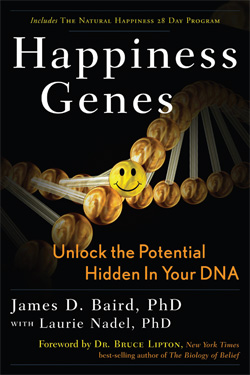 Happiness Genes Unlock the Potential Hidden In Your DNA