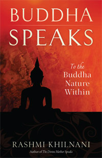 DDHA SPEAKS: To The Buddha Nature Within
by Rashmi Khilnani
