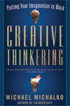 Creative Thinking Book by Michalko