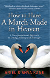How to Have a Match Made in Heaven