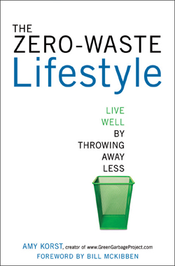 
The Zero-Waste Lifestyle by Amy Korst