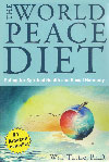 The World Peace Diet by Will Tuttle, Ph.D.