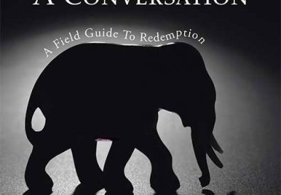 Healing: A Conversation A Field Guide To Redemption Annette Cravera Goggio Forward By Dixie Yeterian