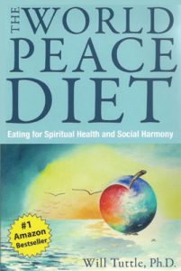 The World Peace Diet by Dr. Will Tuttle
