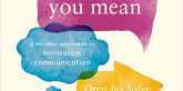 say what you mean by Oren Jay Sofer