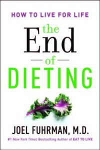 The End of Dieting by Fuhrman