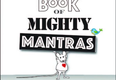 MY MINI BOOK OF MIGHTY MANTRAS and MY MINI COLORING BOOK AND READER by Donna Martini
