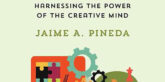 Controlling Mental Chaos: Harnessing the Power of the Creative Mind