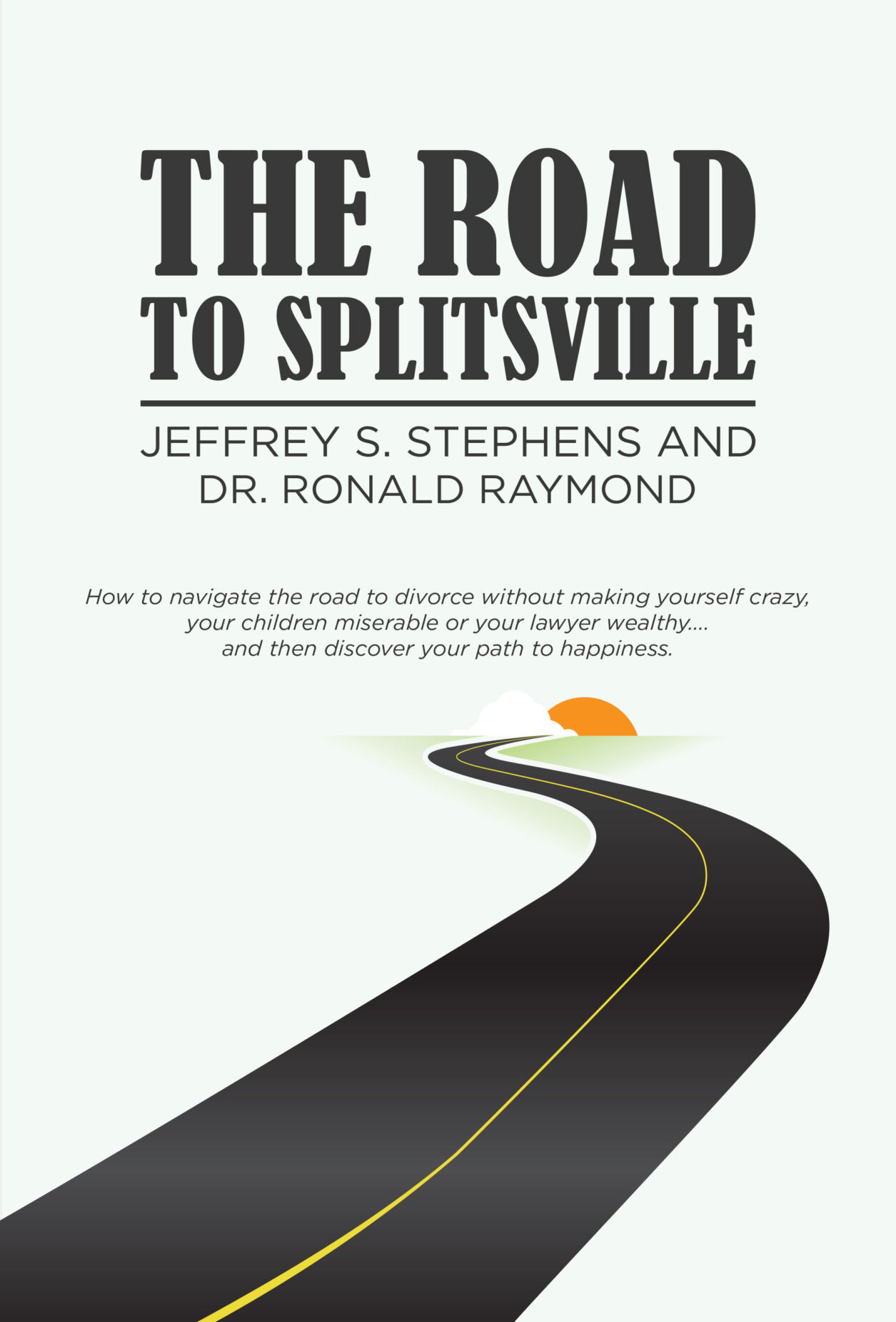 The Road to Splitsville